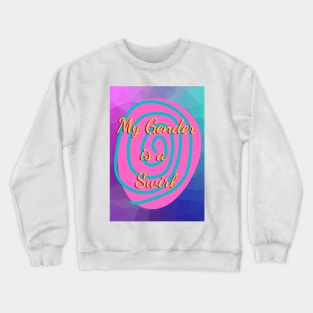 My Gender is a Swirl Crewneck Sweatshirt